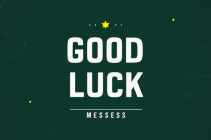 Good Luck Messages
