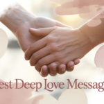 Best Deep Love Messages