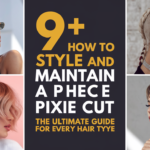 9+How to Style and Maintain a Pixie Cut The Ultimate Guide for Every Hair Type