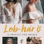 Lob Hair is Perfect for Brides